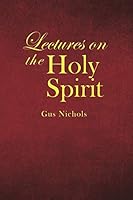 Lectures on the Holy Spirit B0007EWTJO Book Cover