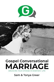 Paperback Gospel Conversational Marriage: Engaging Your Spouse in Everyday Life Book
