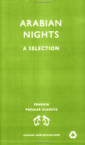 The Arabian Nights: A Selection (Penguin Popular Classics)