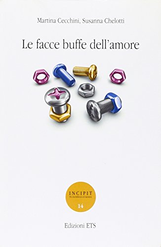 Le facce buffe dell'amore