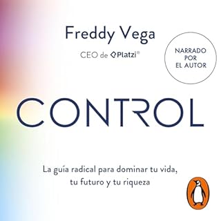 Control (Spanish Edition) Audiolibro Por Freddy Vega arte de portada