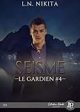 Séisme: Le gardien #4