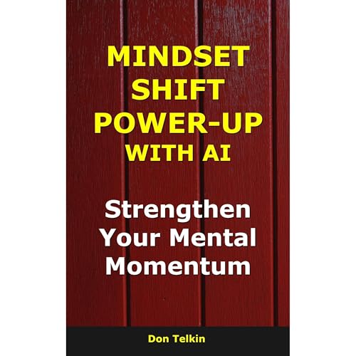 Mindset Shift Power-Up with AI Audiolibro Por Don Telkin arte de portada