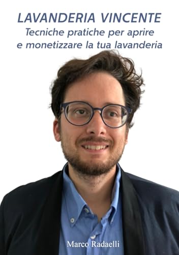  Lavanderia vincente: Tecniche pratiche per aprire e monetizzare la tua lavanderia