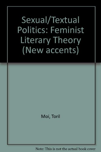 Buy Sexual/Textual Politics: Feminist Literary Theory — BookShops.in
