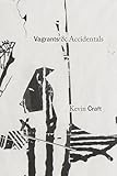  Vagrants & Accidentals