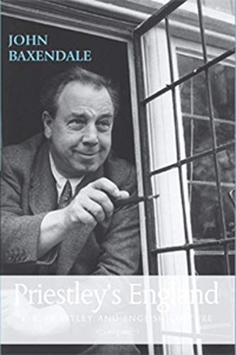 Priestley’s England: J. B. Priestley and English culture