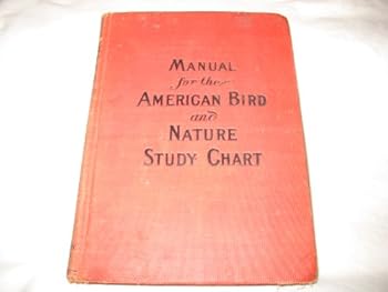 Hardcover Manual for the American Bird and Nature Study Chart [Unknown] Book