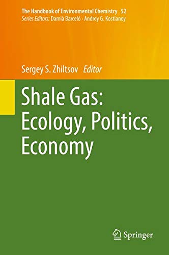 Buy Shale Gas: Ecology, Politics, Economy — BookShops.in