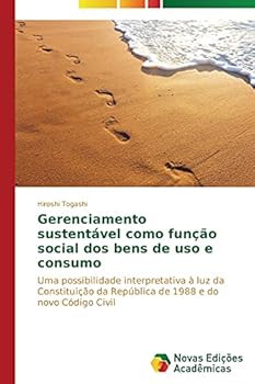 Paperback Gerenciamento sustentável como função social dos bens de uso e consumo [Portuguese] Book