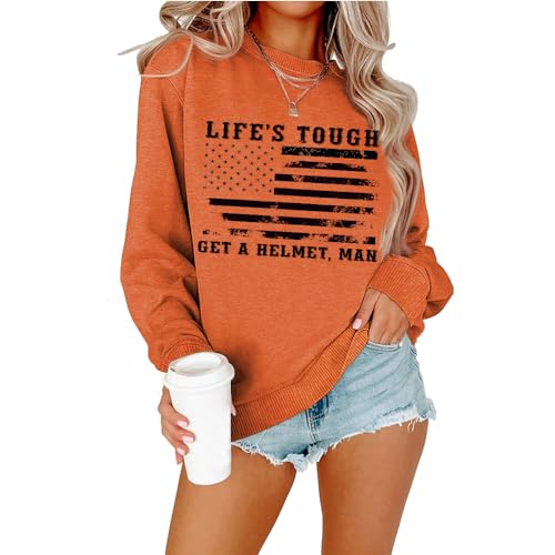 Life'S Tough Get A Helmet Shirt Sweatshirt Casual Shirt Funny Positive Saying Tops