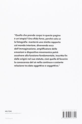 Fotografia Come Terapia. Attraverso Le Immagini Di Luigi Ghirri - 2