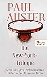 paul auster unsichtbar  Die New-York-Trilogie: Stadt aus Glas / Schlagschatten / Hinter verschlossenen Türen