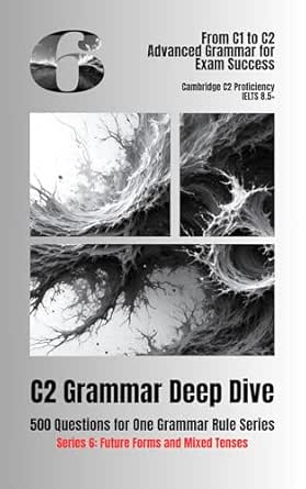 C2 Grammar Deep Dive: