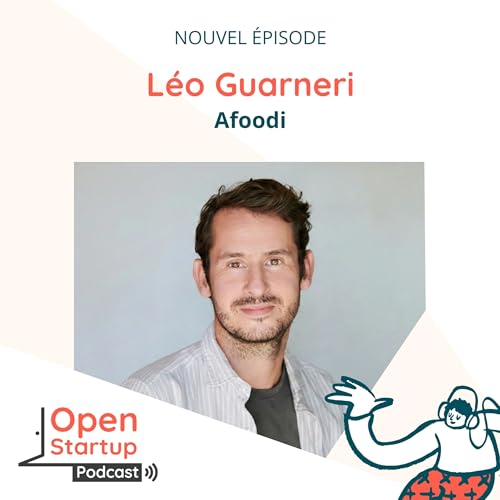L&eacute;o Guarneri : Du Palace 3 &eacute;toiles &agrave; startup Deeptech