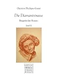 Die Diamantstrasse 2 Biografischer Roman