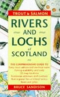 Trout and Salmon Rivers and Lochs of Scotland 1873674317 Book Cover