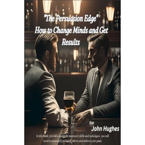 The Persuasion Edge by John Hughes episode artwork
