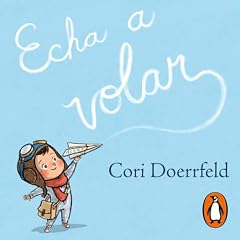 Diseño de la portada del título Echa a volar