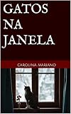 gato na caixa  Gatos na janela (Portuguese Edition)