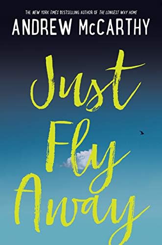 Just Fly Away Hardcover – March 28, 2017