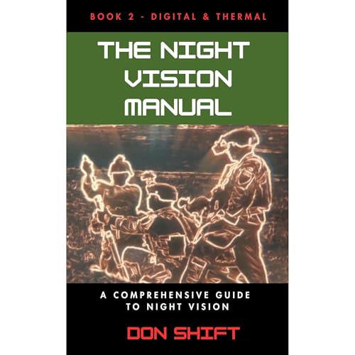 The Night Vision Manual: Book 2 — Digital and Thermal Audiolibro Por Don Shift arte de portada