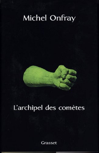  L'archipel des comètes (essai français) Francais PDF