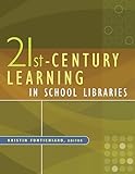21st-Century Learning in School Libraries