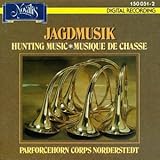  Jagdmusik [Hunting Music]