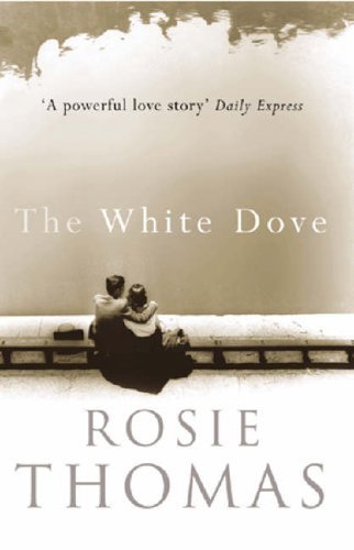The White Dove 0099464799 Book Cover