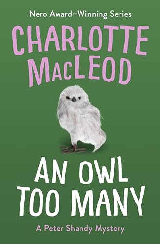 An Owl Too Many (The Peter Shandy Mysteries Book 8)