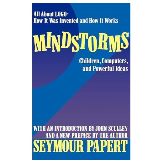 Mindstorms: Children, Computers, And Powerful Ideas