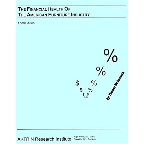 Financial Health of the American Furniture Industry