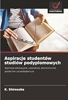 Aspiracje studentów studiów podyplomowych (Polish Edition) 6208954363 Book Cover