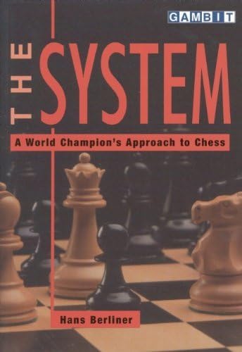 The System: A World Champion's Approach to Chess Paperback – March 1, 1999