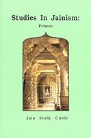 Studies In Jainism: Primer 0962610518 Book Cover