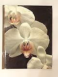Orchids (The Time-Life encyclopedia of gardening)