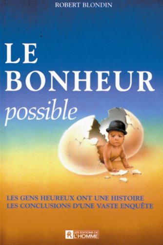 Bonheur possible Blondin, Robert