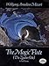 The Magic Flute (Die Zauberflote) in Full Score (Dover Opera Scores)