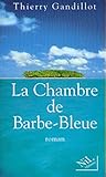  La chambre de Barbe-Bleue