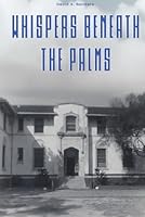 Whispers Beneath The Palms 1969066814 Book Cover