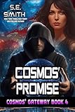 Cosmos' Promise: Science Fiction Romance (Cosmos' Gateway Book 4)