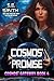 Cosmos' Promise: Science Fiction Romance (Cosmos' Gateway Book 4)
