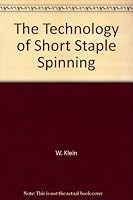 The Technology of Short Staple Spinning 0900739916 Book Cover