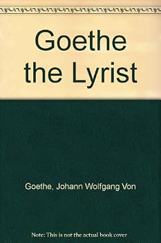 Hardcover Goethe the Lyrist Book