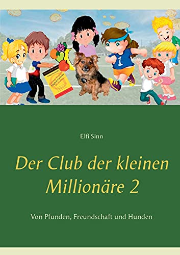Cover zum Buch Der Club der kleinen Millionäre 2. vo...