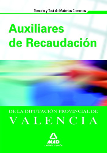 Portada de Auxiliares de recaudación de la diputación provincial de valencia. Temario y test de materias comunes
