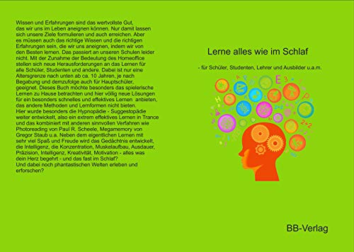 Lerne alles wie im Schlaf: - für Schüler, Studenten, Lehrer und Ausbilder u.a.m. (German Edition)