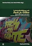 Lehrkräftebildung mit Fack ju Göhte: Junge Lehrerinnen und Lehrer zwischen Adoleszenz und Verantwortung (Forum Psychosozial)