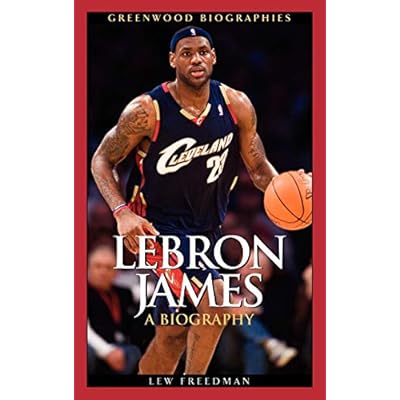 Buy LeBron James: A Biography Online Brunei Ubuy